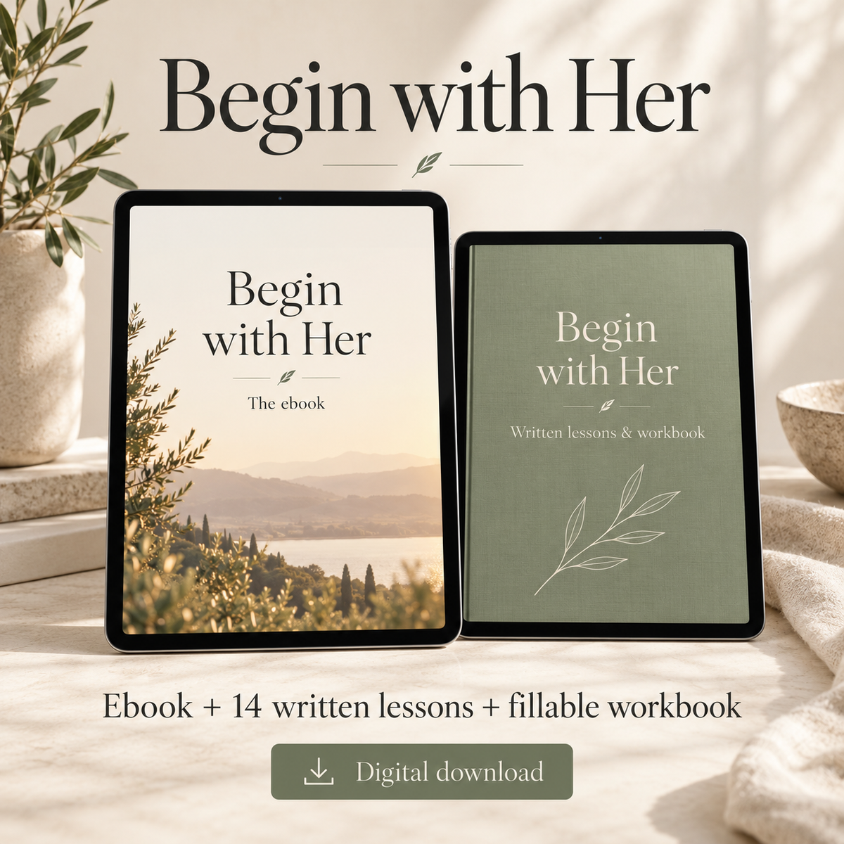 Begin with Her — Complete Book & Written Course