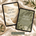 Begin with Her — Complete Book & Written Course